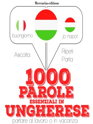 cover image of 1000 parole essenziali in ungherese